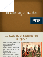 El Clasismo Racista