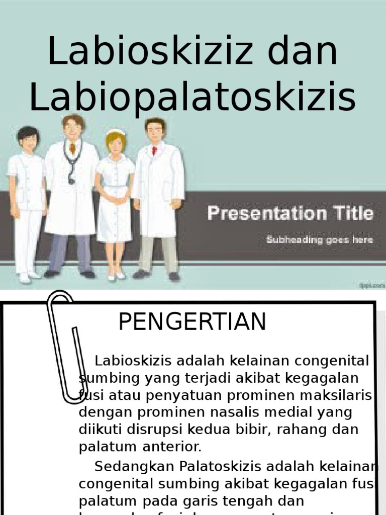 Perbedaan Labioskizis dan Labiopalatoskizis | PDF | Pengembangan Diri ...
