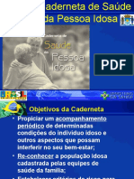 Saúde da Pessoa Idosa: Caderneta com Objetivos e Monitoramento