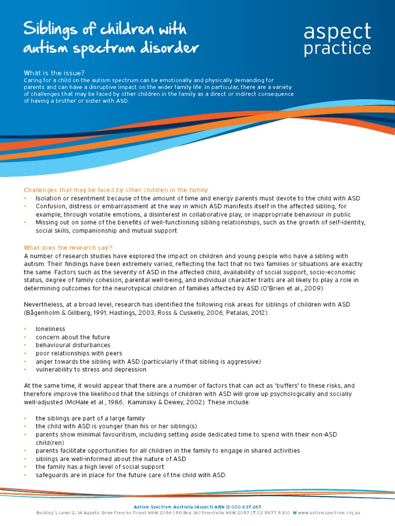 Siblings of Children With Autism Spectrum Disorder: What Is The Issue ...