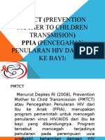 PMTCT (Prevention Mother To Children Transmision)