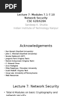 Lecture 7: Modules 7.1-7.10 Network Security CSE 628/628A: Sandeep K. Shukla Indian Institute of Technology Kanpur