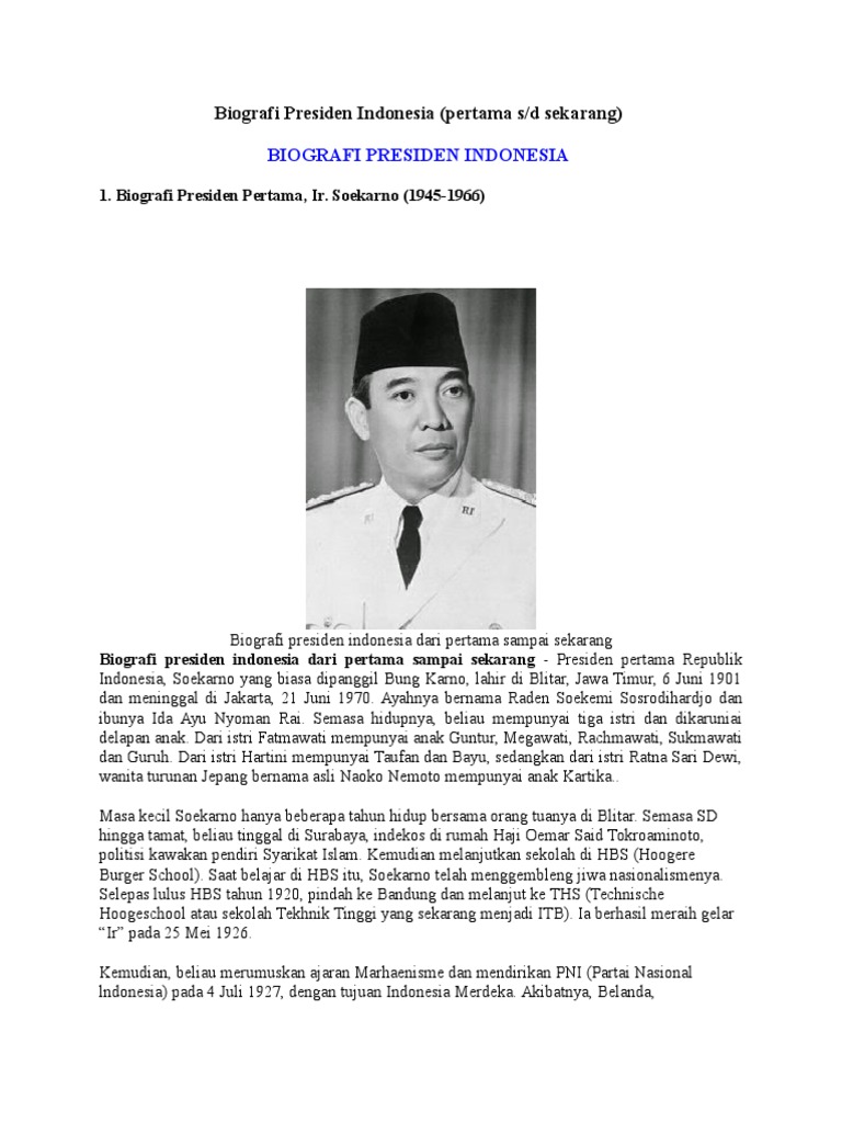 Biografi Presiden Indonesia Pertama S D Sekarang