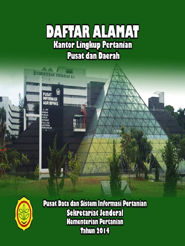 Buku Alamat Kantor Lingkup Pertanian Pusat Dan Daerah 2021 pdf Buku Alamat Kantor Lingkup Pertanian Pusat Dan Daerah 2021 pdf