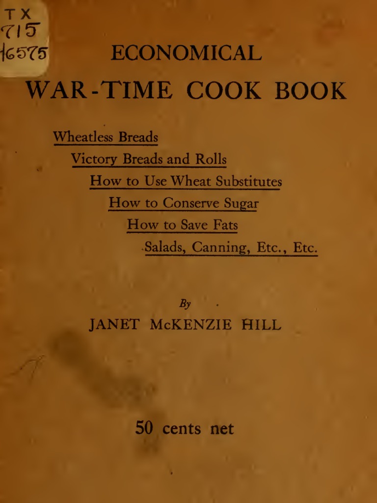 (1918) Economical War-Time Cook Book | PDF | Flour | Breads