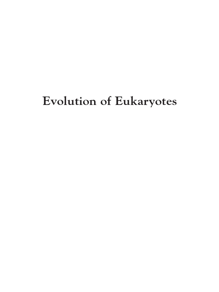 Evolution of Eukaryotes | PDF | Cell (Biology) | Archaea