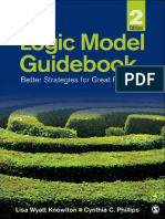 Logic Model Guidebook - Better Strategies For GR Results, The - Lisa Wyatt Knowlton & Cynthia C. Phillips