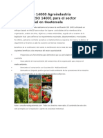 Normas ISO 14000 Agroindustria Guatemala ISO 14001 para El Sector Agroindustrial en Guatemala