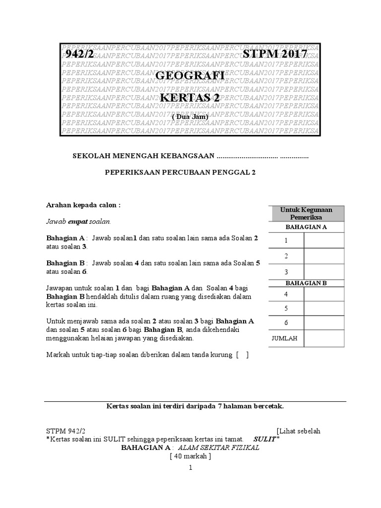 SOALAN PERCUBAAN GEOGRAFI PENGGAL 2 STPM 2017 - KEDAH.doc