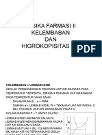 Fisika Farmasi Ii. 5 (Kelembaban Dan Higrokopisitas Zat)