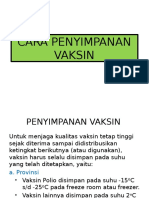 Cara Penyimpanan Vaksin