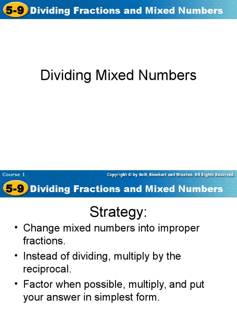 Converting Mixed Numbers to Improper Fractions and Dividing Using