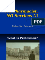 No Pharmacist NO Services