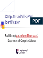 Computer-Aided Hazard Identification: Paul Chung Department of Computer Science