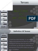 Welcome TO My World: Tenses