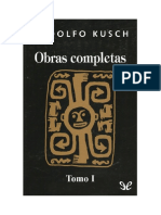 Kusch Rodolfo - Obras Completas - Tomo I