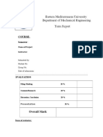 Eastern Mediterranean University Department of Mechanical Engineering Term Report
