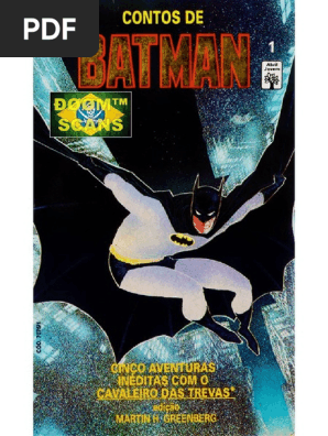 Contos De Batman Volume 01 Doom Scans Pdf Homem Morcego Gatos