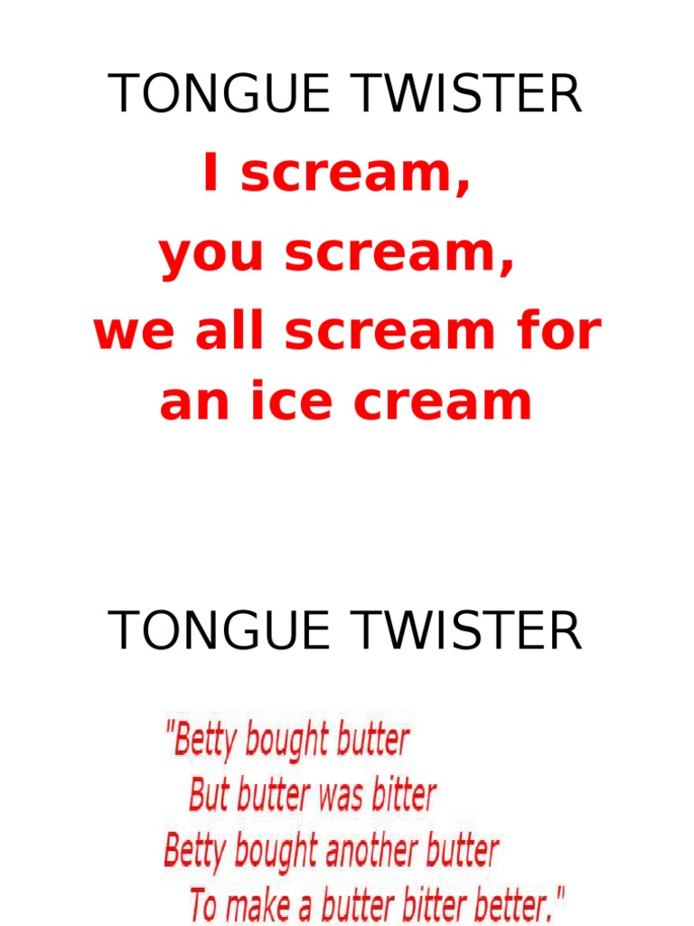 Tongue Twister I Scream, You Scream, We All Scream For An Ice Cream PDF