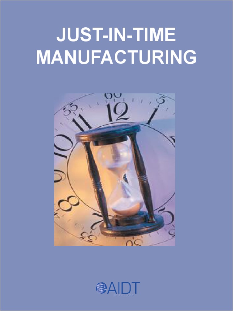 Just in Time PDF | PDF | Inventory | Production And Manufacturing