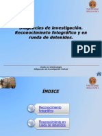 Diligencias de Investigación. Reconocimiento Fotográfico y Rueda