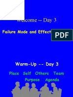 Welcome - Day 3: Failure Mode and Effects Analysis
