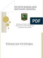 47962651-SINUSITIS-MAKSILARIS-DENTOGEN-SINISTRA.pptx