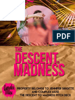 The Descent To Madness Proposal Pitch Deck