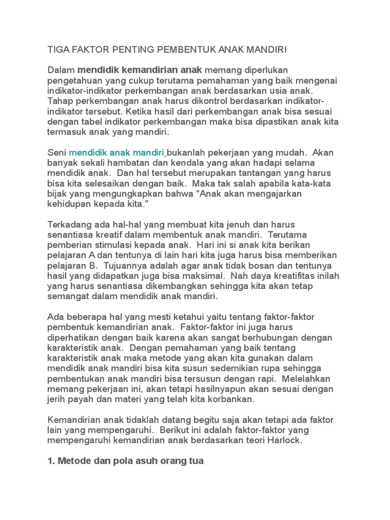 Tiga Faktor Penting Pembentuk Anak Mandiri