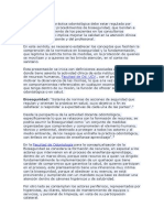 El Desarrollo de La Práctica Odontológica Debe Estar Regulada Por Métodos Técnicas y Procedimientos de Bioseguridad