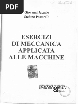 Jacazio Pastorelli Esercizi Svolti Meccanica Applicata Alle