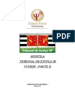 Apostila Tribunal de Justiça SP Vunesp - Parte 1I: - Reprodução Proibida