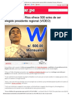 Áncash_ Waldo Ríos Ofrece 500 Soles de Ser Elegido Presidente Regional (VIDEO) _ Actualidad y Policiales _ ElPopular