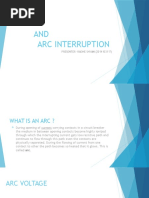 Arcing Phenomenon and Arc Interruption