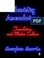 Meaghan Morris-Identity Anecdotes - Translation and Media Culture (2006)