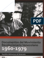 Documentos Del Movimiento Revolucionario Venezolano 1960-197