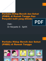 Perilaku Hidup Bersih Dan Sehat (PHBS)