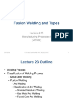 Fusion Welding and Types: Lecture # 23 Manufacturing Processes-I (ME322)