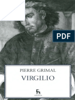 Grimal, Pierre - Virgilio o El Segundo Nacimiento de Roma