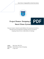 Project Domus: Designing Effective Smart Home Systems: Author: Supervisor: Michael Gleeson, School of Computing Date