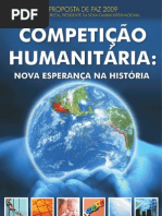 Proposta de Paz 2009 Dr. Daisaku Ikeda - Competição Humanitária, nova esperança na história