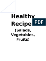 Healthy Recipes: (Salads, Vegetables, Fruits)