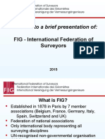 Welcome To A Brief Presentation Of:: FIG - International Federation of Surveyors