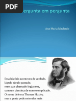 De Pergunta Em Pergunta