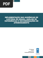 Implementacao Das Audiencias de Custodia No Brasil Analise de Experiencias e Recomendacoes de Aprimoramento 1