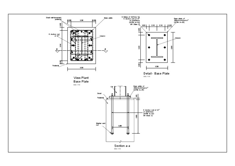 Base Plate Detail and Section a-a | PDF | Technology & Engineering