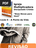 Lição 6 - Boas Novas