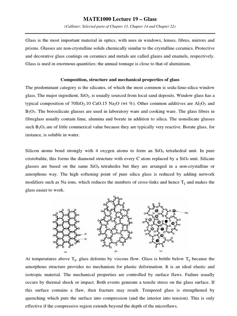 MATE1000 Lecture 19 Glass Composition, Structure and Mechanical