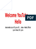 Welcome Youtube Hello: Adele Hello Lyrics HD Lyrics Hd. ... Adele - Hello (Official Lyrics Video) Hd. Lyrics