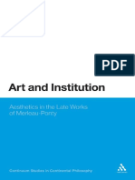 (Studies in Continental Philosophy) Rajiv Kaushik-Art and The Institution of Being - Aesthetics in The Late Works of Merleau-Ponty - Continuum (2011) PDF